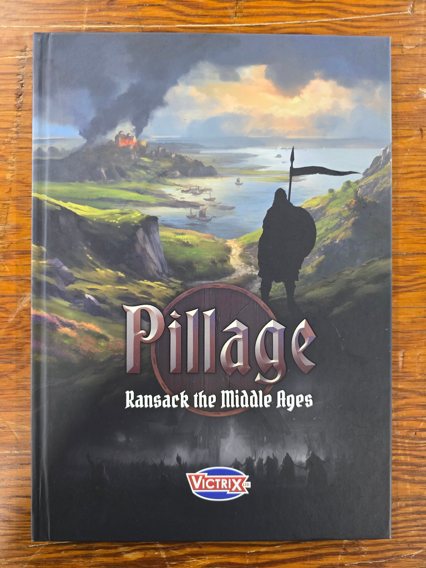 Pillage: Ransack the Middle Ages Rulebook ⏣ Pillage ⏣ Victrix