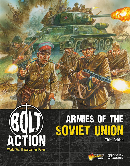 Armies of the Soviet Union ⏣ Rulebook ⏣ Bolt Action ⏣ Warlord
