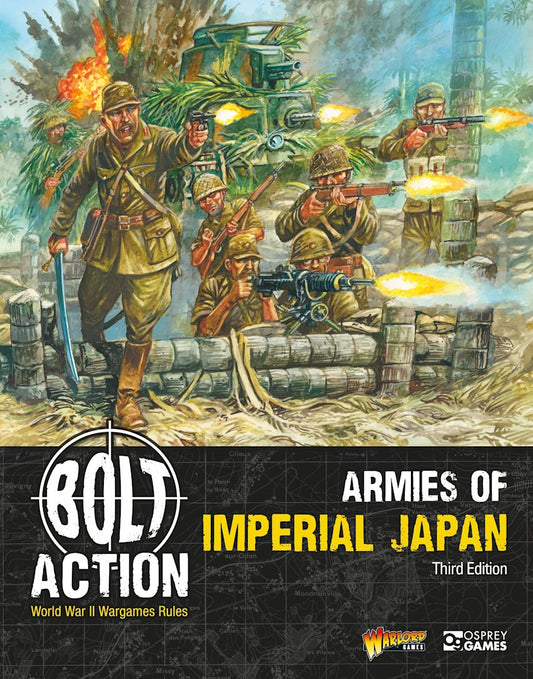 Armies of Imperial Japan ⏣ Rulebook ⏣ Bolt Action ⏣ Warlord