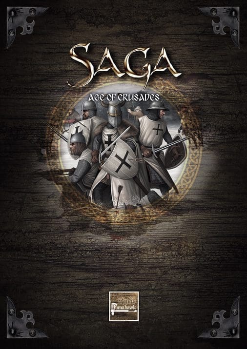 SAGA Age of Crusades ⏣ Rulebook ⏣ Studio Tomahawk